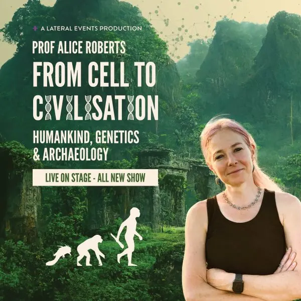 Event card thumbnail image for Prof Alice Roberts – From Cell to Civilisation 