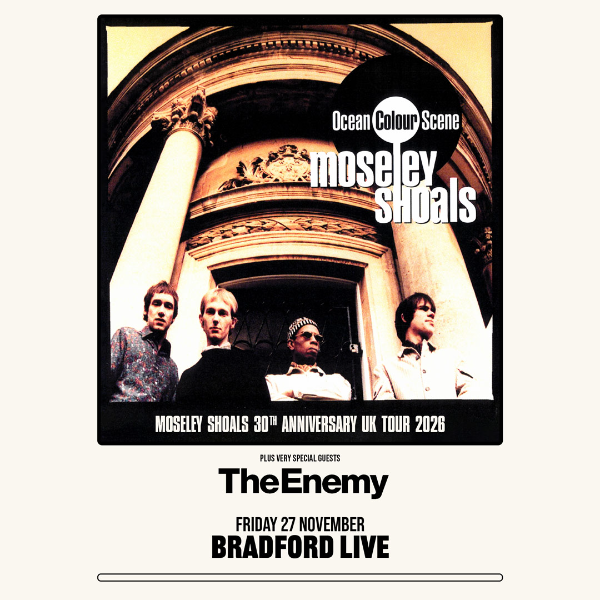Book Ocean Colour Scene tickets | Bradford Live Bradford
