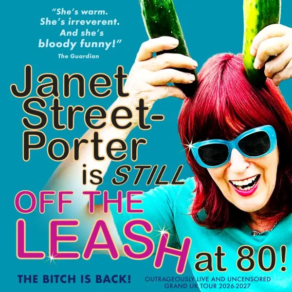 Event card thumbnail image for Janet Street - Porter Is Still Off The Leash At 80!