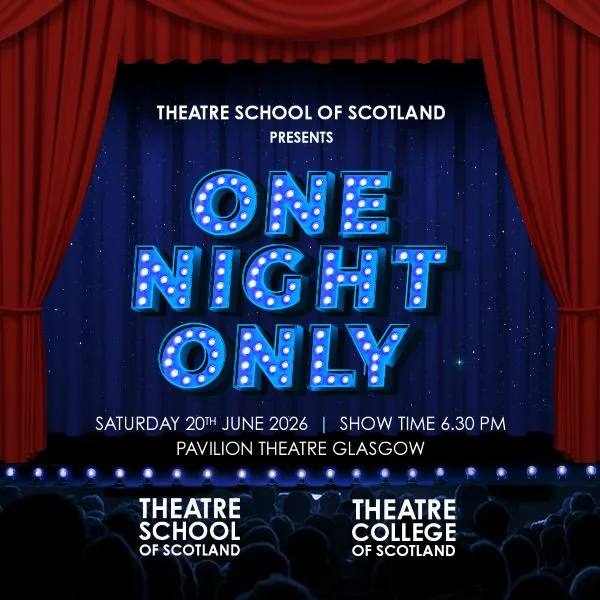 Event card thumbnail image for Theatre School of Scotland presents One Night Only