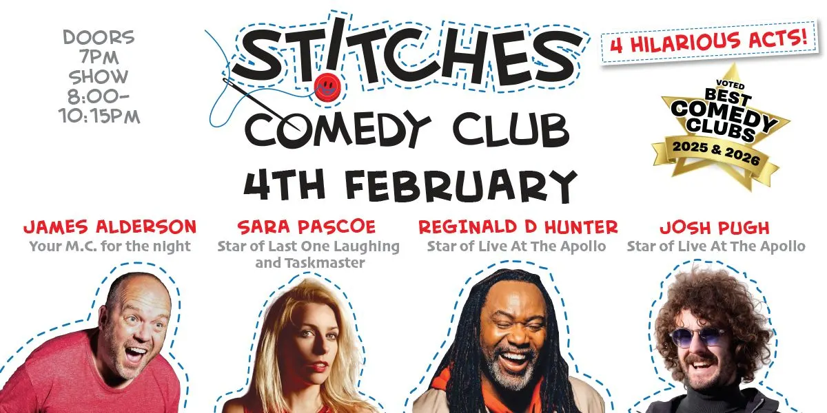 Hero image for Stitches Comedy Club - Josh Pugh, Reginald D Hunter and Sara Pascoe