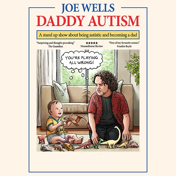 Event card thumbnail image for Joe Wells - Daddy Autism
