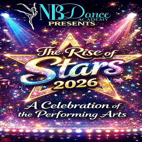Hero image for NB Dance Academy Presents: The Rise Of Stars 2026