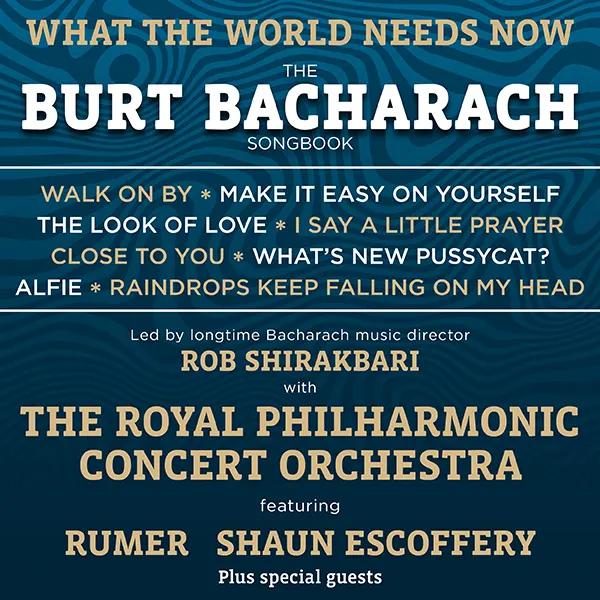 Event card thumbnail image for What The World Needs Now: The Burt Bacharach Songbook 
