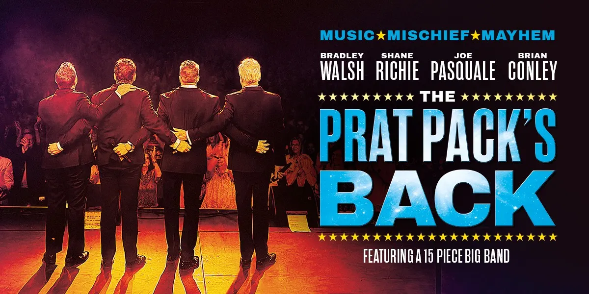 Hero image for The Prat Pack's Back Featuring Bradley Walsh, Brian Conley, Joe Pasquale & Shane Richie 