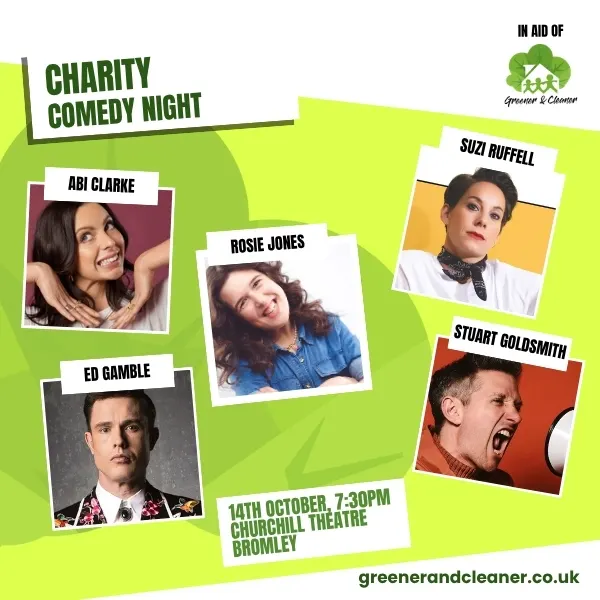Event card thumbnail image for Charity Comedy Night in aid of Greener and Cleaner, a local Bromley Charity