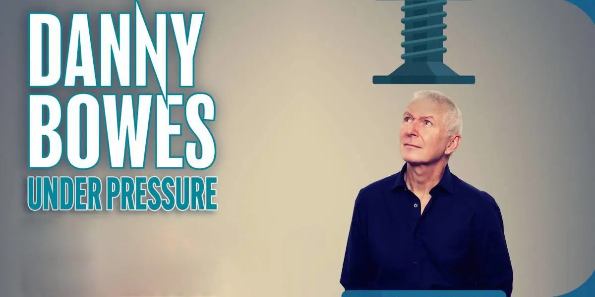 Hero image for Danny Bowes - Under Pressure