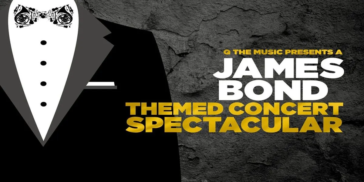 Hero image for Q The Music - The James Bond Concert Spectacular 
