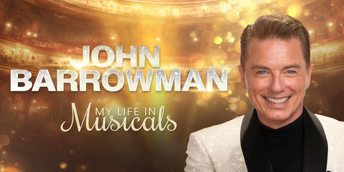 Hero image for John Barrowman: My Life In Musicals 