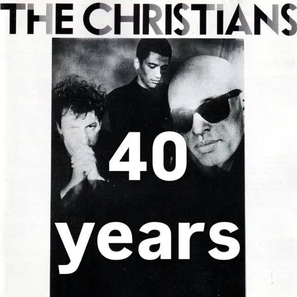 Event card thumbnail image for The Christians: 40 Years