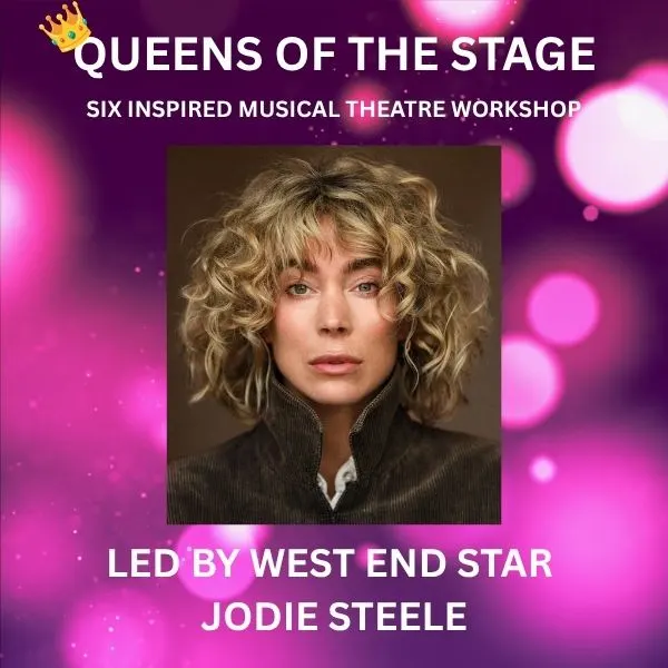 Event card thumbnail image for Queens Of The Stage - Six Inspired Musical Theatre Workshop 