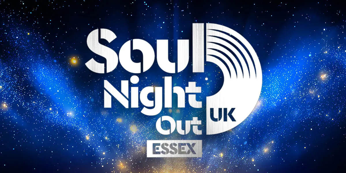 Hero image for Soul Night Out UK - Essex 