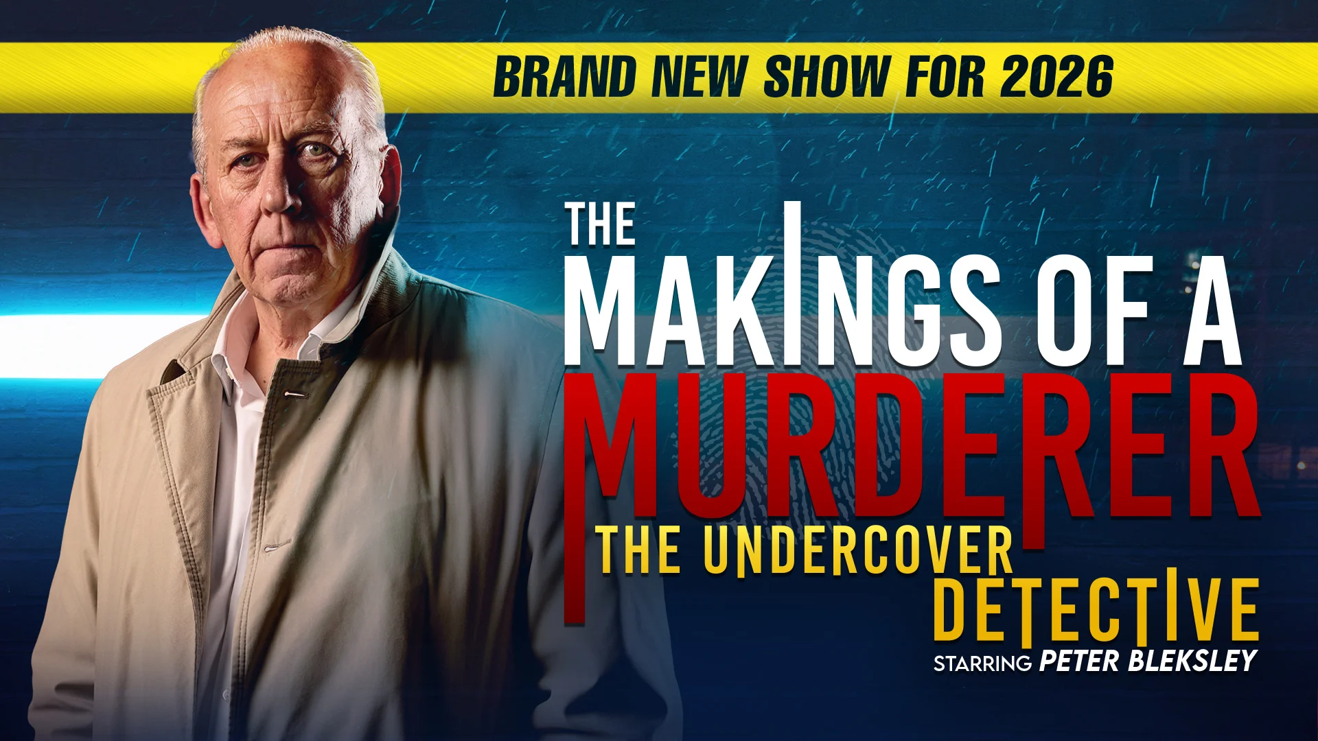 Event card hero image for The Makings Of A Murderer - The Undercover Detective