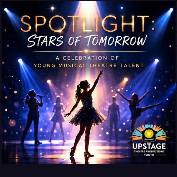 Hero image for Upstage Theatre Production's Presents: Spotlight Stars Of Tomorrow