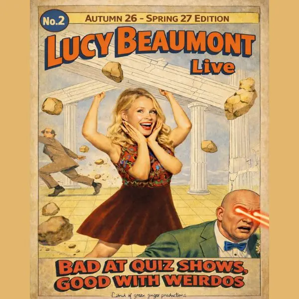 Hero image for Lucy Beaumont - Bad At Quiz Shows, Good With Weirdos 