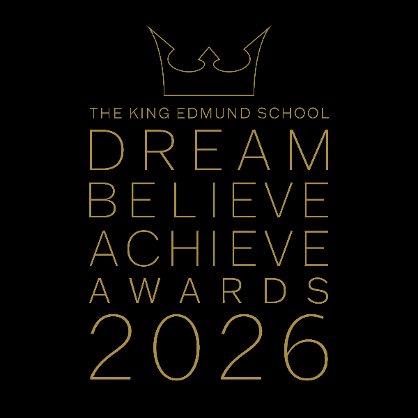 Hero image for The King Edmund School Dream, Believe, Achieve Awards