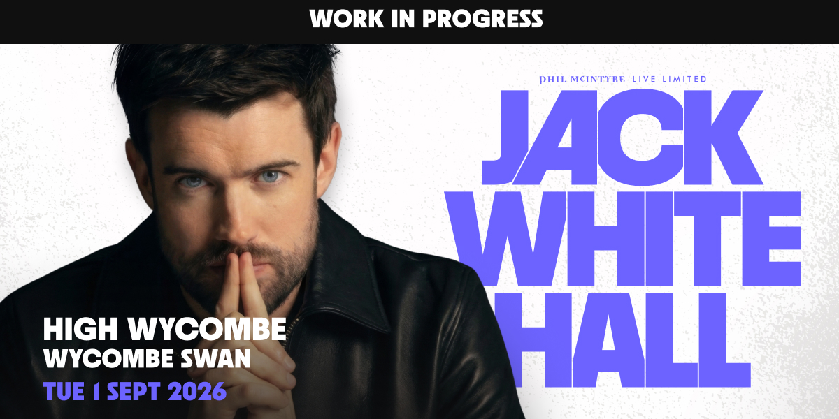 Hero image for Jack Whitehall: Work In Progress