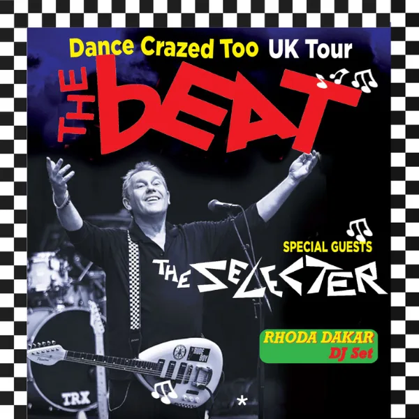 Event card thumbnail image for The bEAT - Dance Crazed Too - with special guests The Selecter and DJ Rhoda Dakar