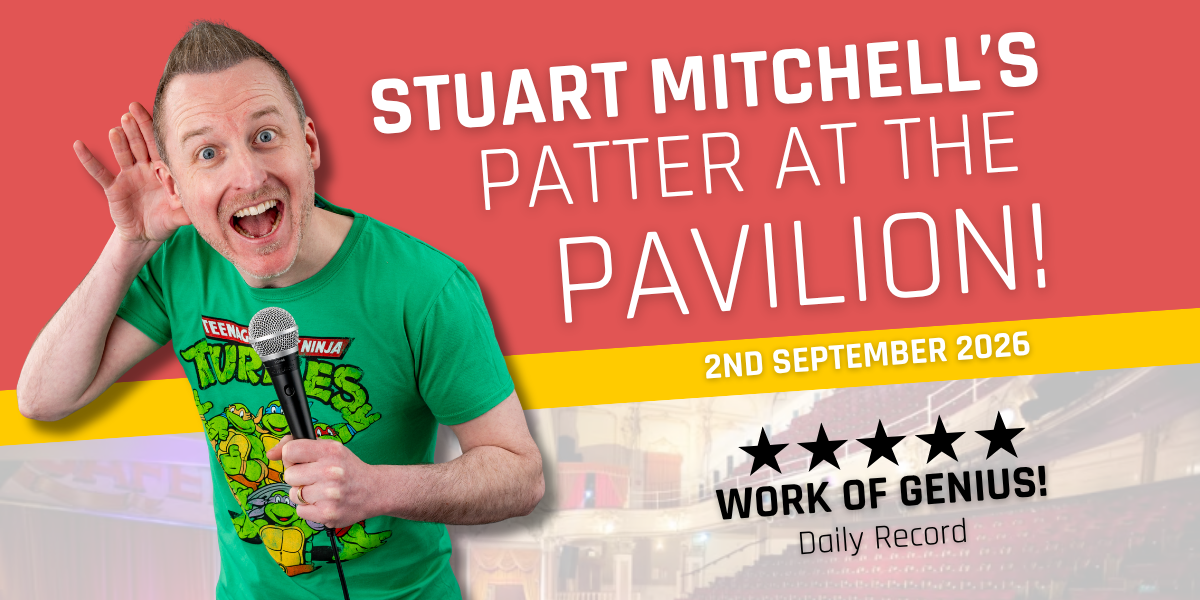 Hero image for Stuart Mitchell's Patter At The Pavilion 
