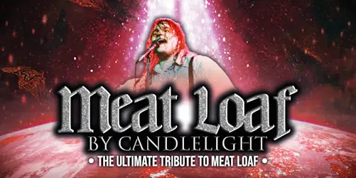 Hero image for Meat Loaf By Candlelight 