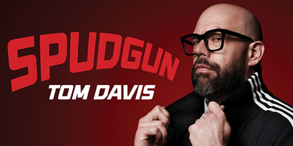 Tom Davis: Spudgun