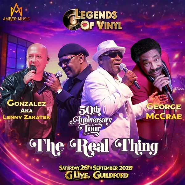 Event card thumbnail image for Legends of Vinyl - The Real Thing, George McCrae and Gonzalez AKA Lenny Zakatek