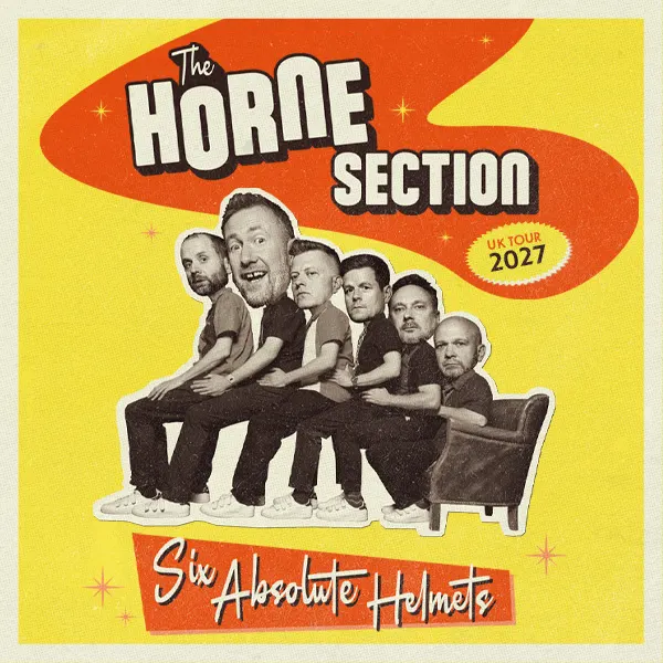 Event card thumbnail image for The Horne Section: Six Absolute Helmets