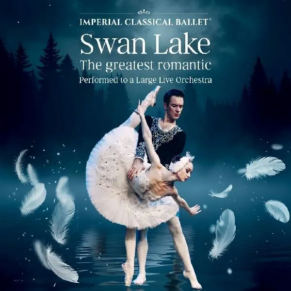 Event card thumbnail image for Swan Lake Performed By The Imperial Classical Ballet 