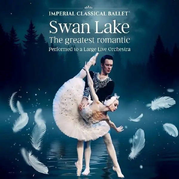Hero image for Swan Lake Performed By The Imperial Classical Ballet 