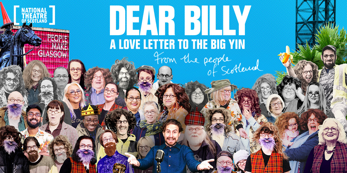 Book Dear Billy: A Love Letter To The Big Yin tickets | Pavilion Theatre  Glasgow