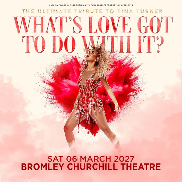 Event card thumbnail image for What's Love Got To Do With It?