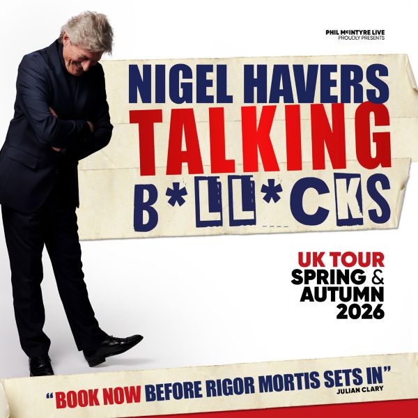Nigel Havers - Talking B*ll*cks in Swindon