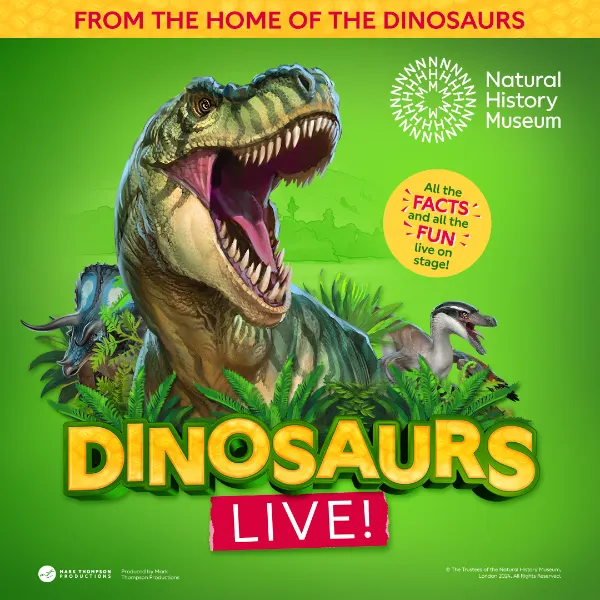 Event card thumbnail image for Natural History Museum Presents Dinosaurs Live!