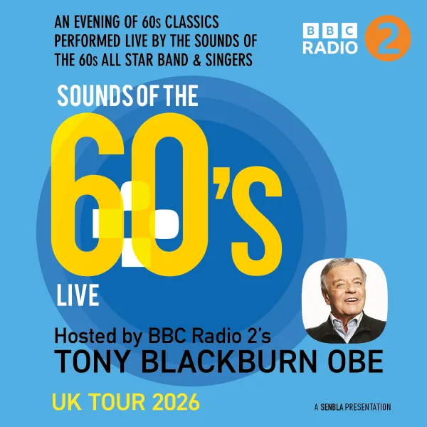 Event card thumbnail image for Sounds Of The 60s Live - Hosted By Tony Blackburn OBE
