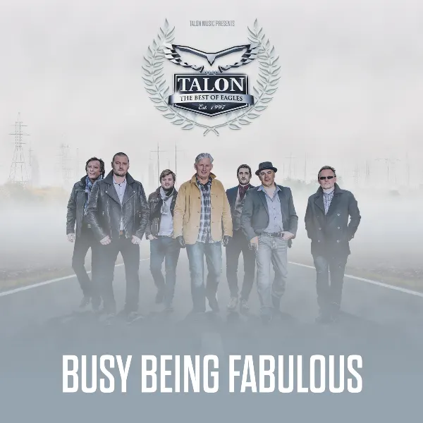 Event card thumbnail image for Talon - The Best Of Eagles: Busy Being Fabulous
