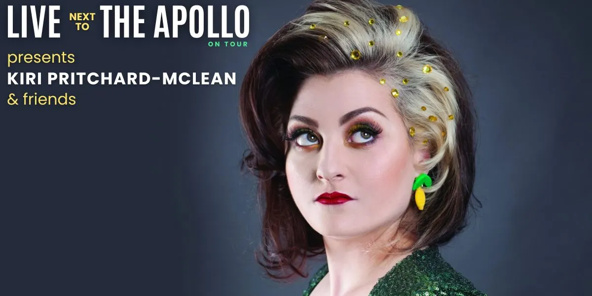 Hero image for Live Next To The Apollo On Tour Presents Kiri Pritchard-McLean + Friends 