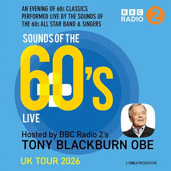Event card thumbnail image for Sounds of the 60's Live - Hosted by Tony Blackburn OBE