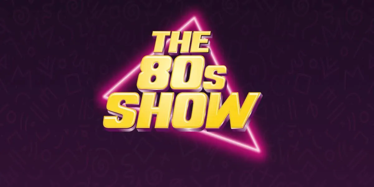 Hero image for The 80s Show 