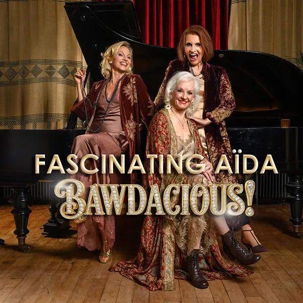 Event card thumbnail image for Fascinating Aïda: Bawdacious!