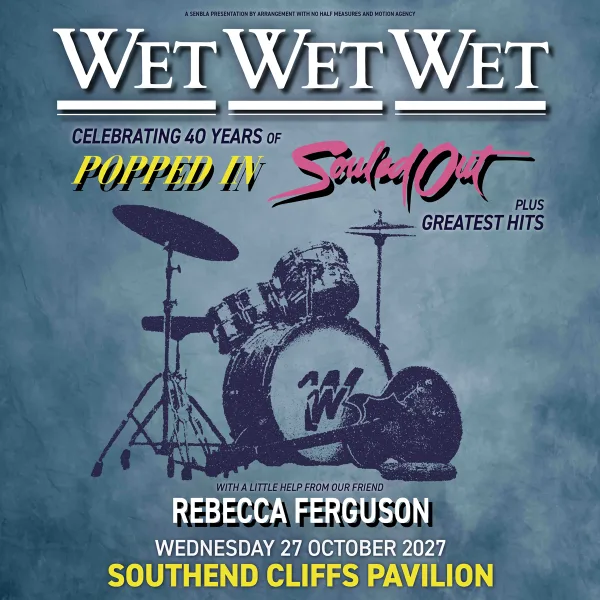 Event card thumbnail image for Wet Wet Wet - Celebrating 40 Years Of 'Popped In Souled Out'