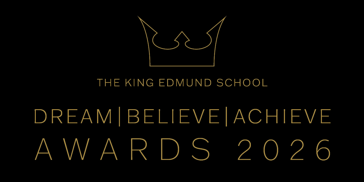Hero image for The King Edmund School Dream, Believe, Achieve Awards