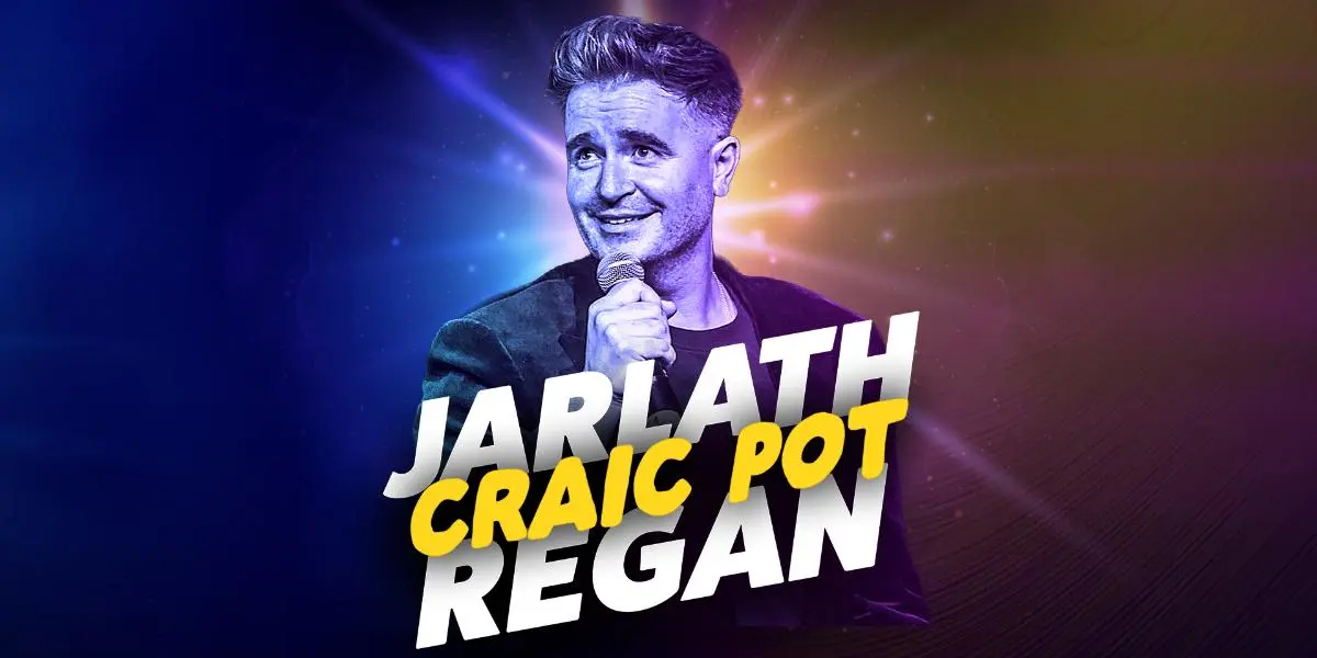 Hero image for Jarlath Regan Plus Special Guests 