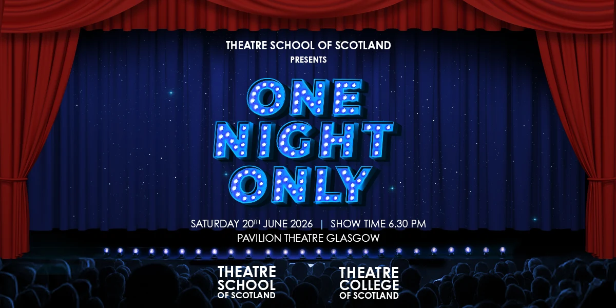 Hero image for Theatre School of Scotland presents One Night Only