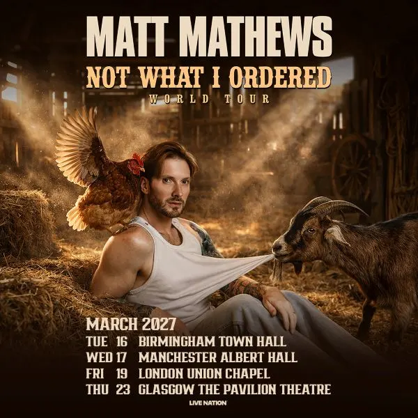 Event card thumbnail image for Matt Mathews: Not What I Ordered World Tour