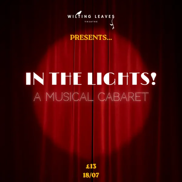 In The Lights - A Musical Cabaret