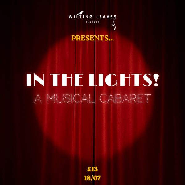 Hero image for In The Lights - A Musical Cabaret
