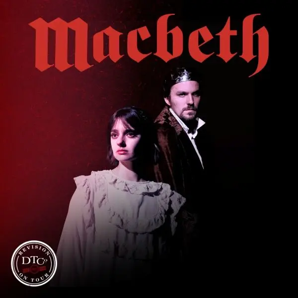 Hero image for Dickens Theatre Company Presents Revision On Tour: Macbeth