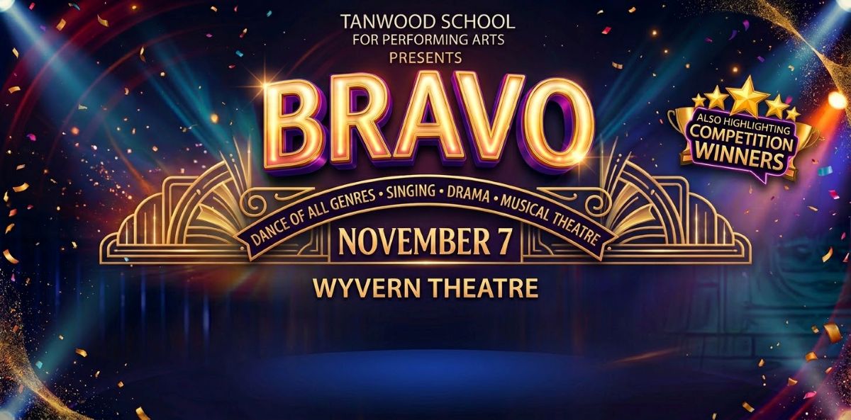 Tanwood School Of Performing Arts - Bravo