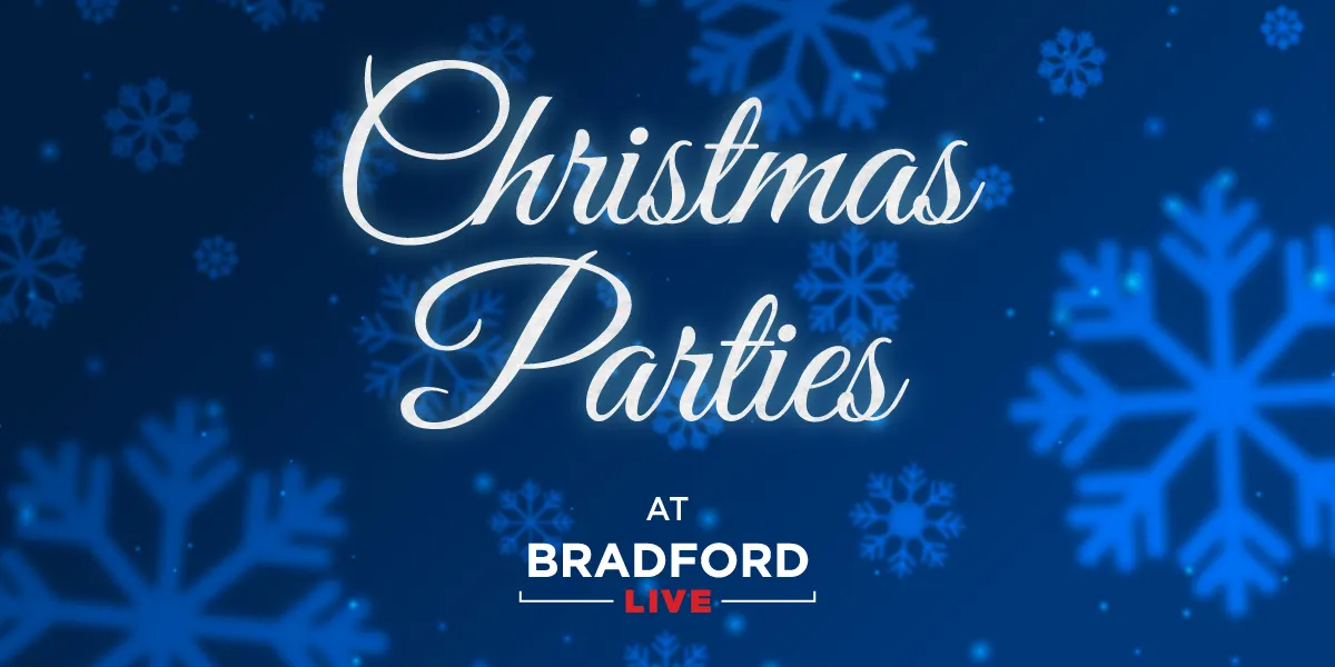 Hero image for Christmas Parties at Bradford Live