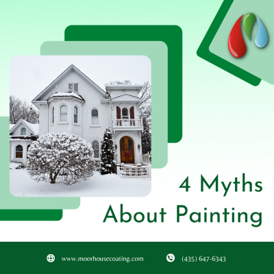 4 Myths About Painting